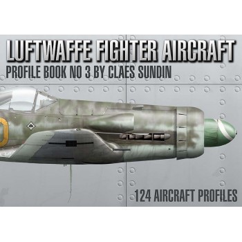 Luftwaffe Fighter Aircraft Profile Book No.3