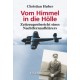Vom Himmel in die Hölle - Zeitzeugenbericht eines Nachtfernaufklärers