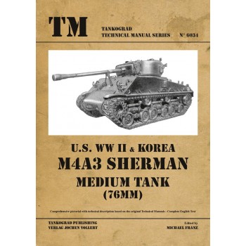 6034, U.S. WW II & Korea M4A3 Sherman (76 mm) Medium Tank