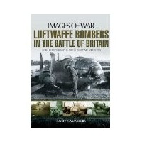 Luftwaffe Bombers in the Battle of Britain