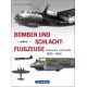 Bomber und Schlachtflugzeuge - Deutsche Luftwaffe 1935-1945