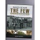 The Few - Preparation for the Battle of Britain