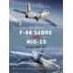50,F-86 Sabre vs MiG-15 Korea 1950 - 1953