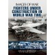 Fighters Under Construction in World War Two