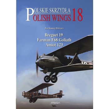 18,Beguet 19 , Farman F.68 Goliath , Amiot 123
