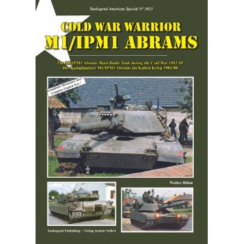 3023,Cold War Warrior M1/IPM1 Abrams