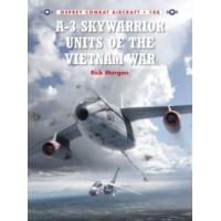 108,A-3 Skywarrior Units of the Vietnam War