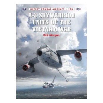 108,A-3 Skywarrior Units of the Vietnam War
