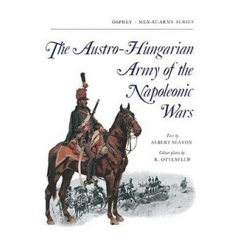 5,The Austro-Hungarian Army of the Napoleonic Wars