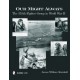 Our Might Always - The 355th Fighter Group in World War II
