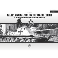 9, SU-85 and SU-100 on the Battlefield