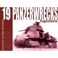 Panzerwrecks 19 - Yugoslavia
