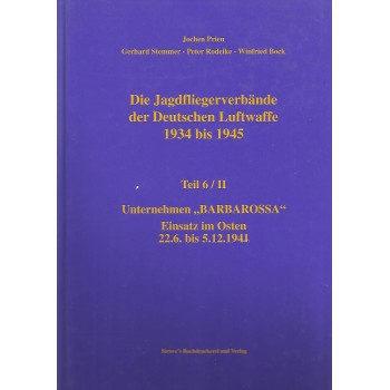 06/II,Unternehmen Barbarossa,Einsatz im Osten 22.06. bis 05.12.1