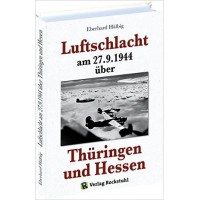 Luftschlacht am 27.9.1944 über Thüringen und Hessen