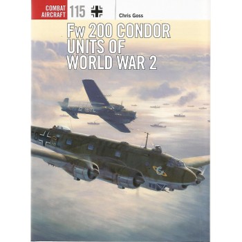 115, FW 200 Condor Units of World War 2