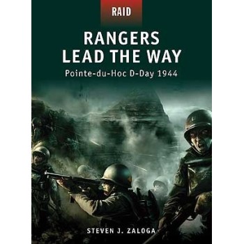 1,Rangers Lead the Way - Pointe Du Hoc D-Day 1944