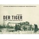 Der Tiger Vol. 2 : Schwere Panzerabteilung 502