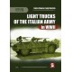 Light Trucks of the Italian Army in WW II