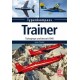 Trainer - Turboprops und Jets seit 1945