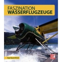 Faszination Wasserflugzeuge
