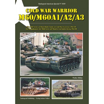 3030,Cold War Warrior M60 / M60A1 / A2 / A3