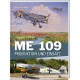 Me 109 Produktion und Einsatz