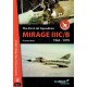 2,The First Jet Squadron Mirage III C/B 1962 - 1979