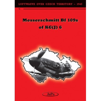 Messerschmitt Bf 109s of KG ( J ) 6