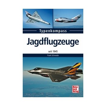 Jagdflugzeuge seit 1945