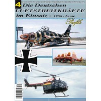 Die Deutschen Luftstreitkräfte im Einsatz 1956 - heute Teil 4