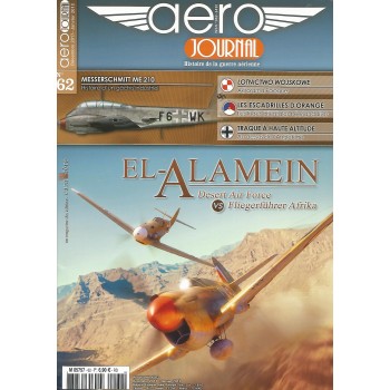 Aero Journal No. 62 : El Alamein Desert Air Force vs Fliegerführer Afrika