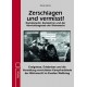 Zerschlagen und vermisst ! Rückkämpfer,Rückkehrer und der Abwicklungsstab der Wehrmacht
