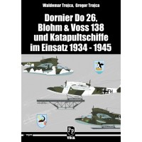 Dornier Do 26 , Blohm & Voss 138 und Katapultschiffe im Einsatz 1934 - 1945