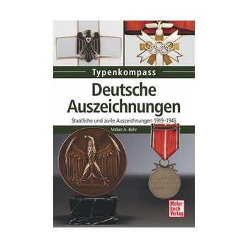 Deutsche Auszeichnungen - Staatliche und zivile Auszeichnungen 1919 - 1945