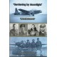 "Gardening by Moonlight" - 205 Group RAF Mining Operations over the River Danube in 1944