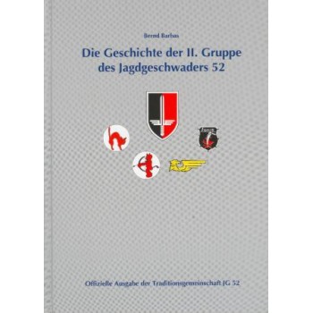 Die Geschichte der II.Gruppe des Jagdgeschwaders 52