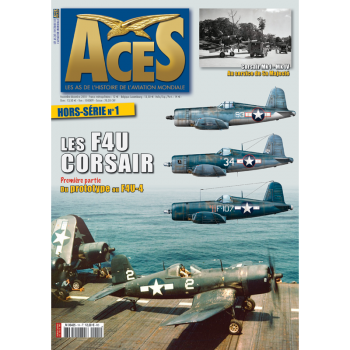 Aces Hors Serie No.1 : Les F4U Corsair
