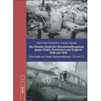 Der Einsatz deutscher Sturzkampfgruppen gegen Polen,Frankreich und England 1939 und 1940