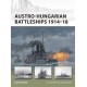 193, Austro - Hungarian Battleships 1914 - 1918