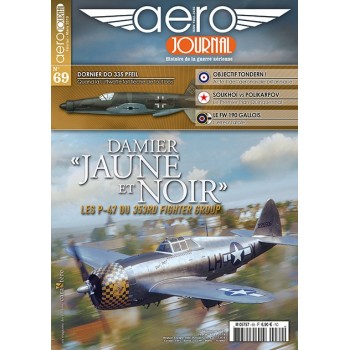 Aero Journal No.69 : Les P-47 Du 353rd Fighter Group