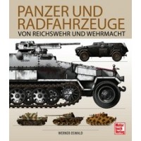 Panzer und Radfahrzeuge von Reichswehr und Wehrmacht