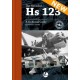 7, Henschel Hs 123 - A Technical Guide