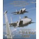 Uncovering the McDonnell Douglas F-15 A/B MSIP Eagle