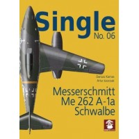 Single No.6 : Messerschmitt Me 262 A-1 Schwalbe