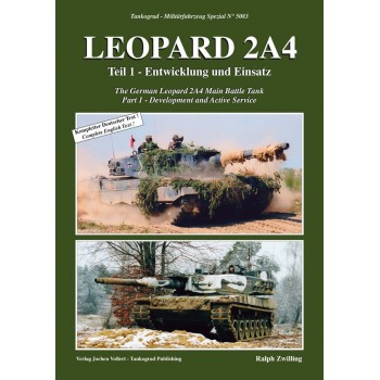 5083, Leopard 2A4 Teil 1 : Entwicklung und Einsatz