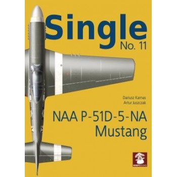 Single No.11 : NAA P-51D-5-NA Mustang