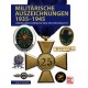 Militärische Auszeichnungen 1935-1945: orden und Ehrenzeichen der Wehrmacht