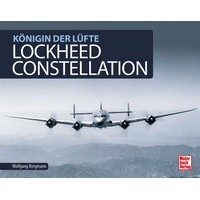 Lockheed Constellation - Königin der Lüfte