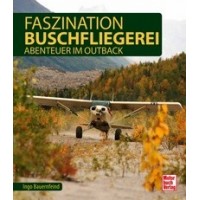 Fazination Buschfliegerei - Abenteuer im Outback