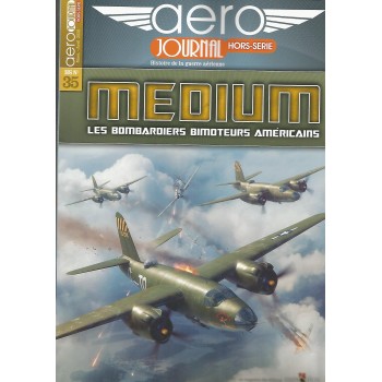 35, Medium - Les Bombardiers Bimoteurs Americains